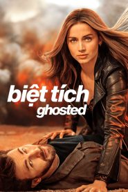 Biệt Tích – Ghosted