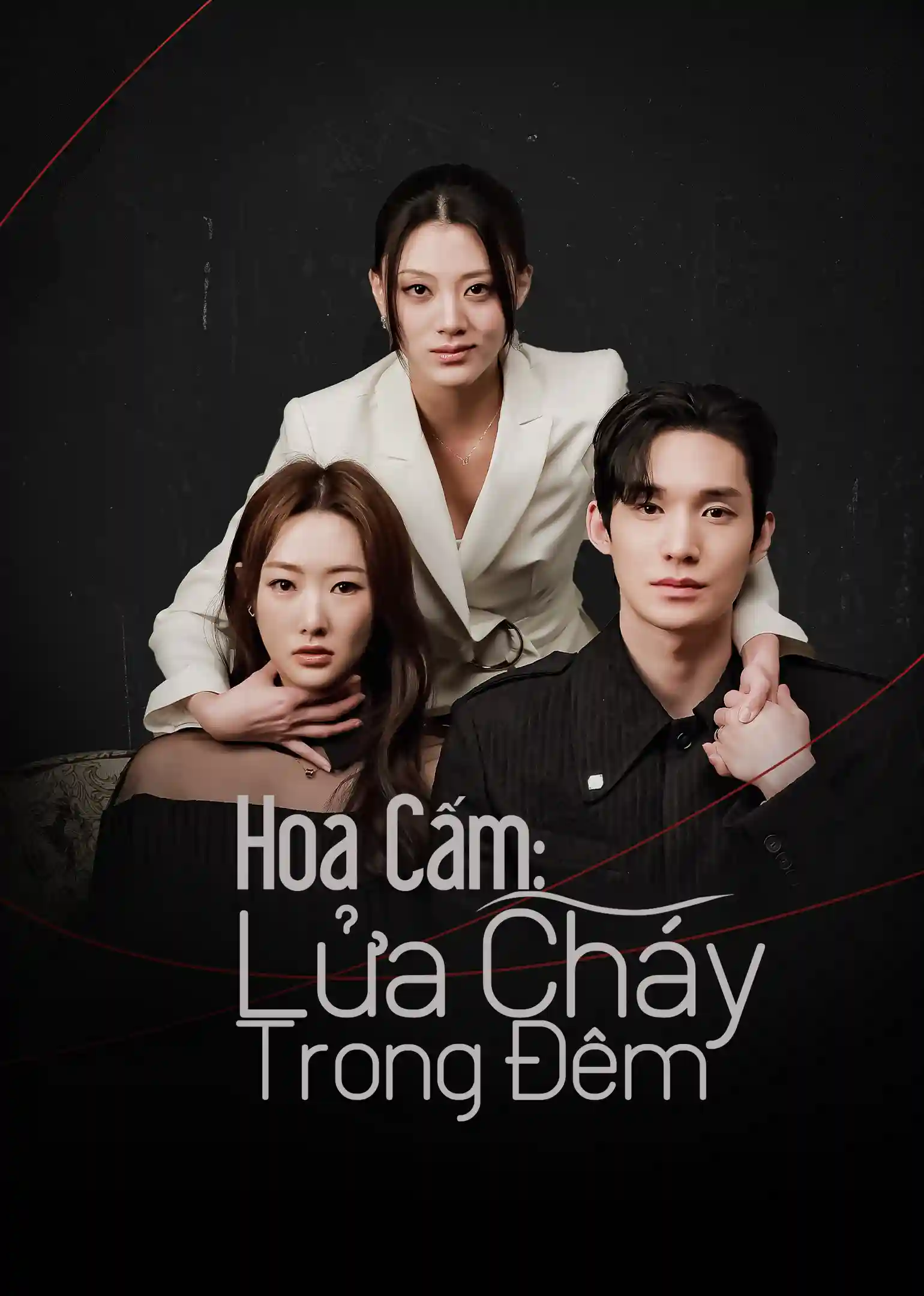 Hoa Cấm: Lửa Cháy Trong Đêm (Phim Ngắn)