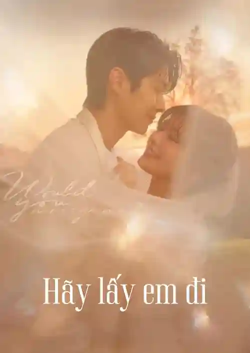 Hãy Lấy Em Đi